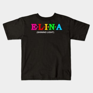 Elina - Shining light. Kids T-Shirt